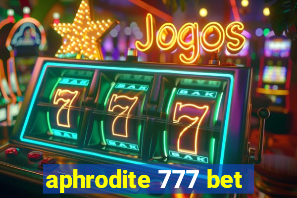 aphrodite 777 bet